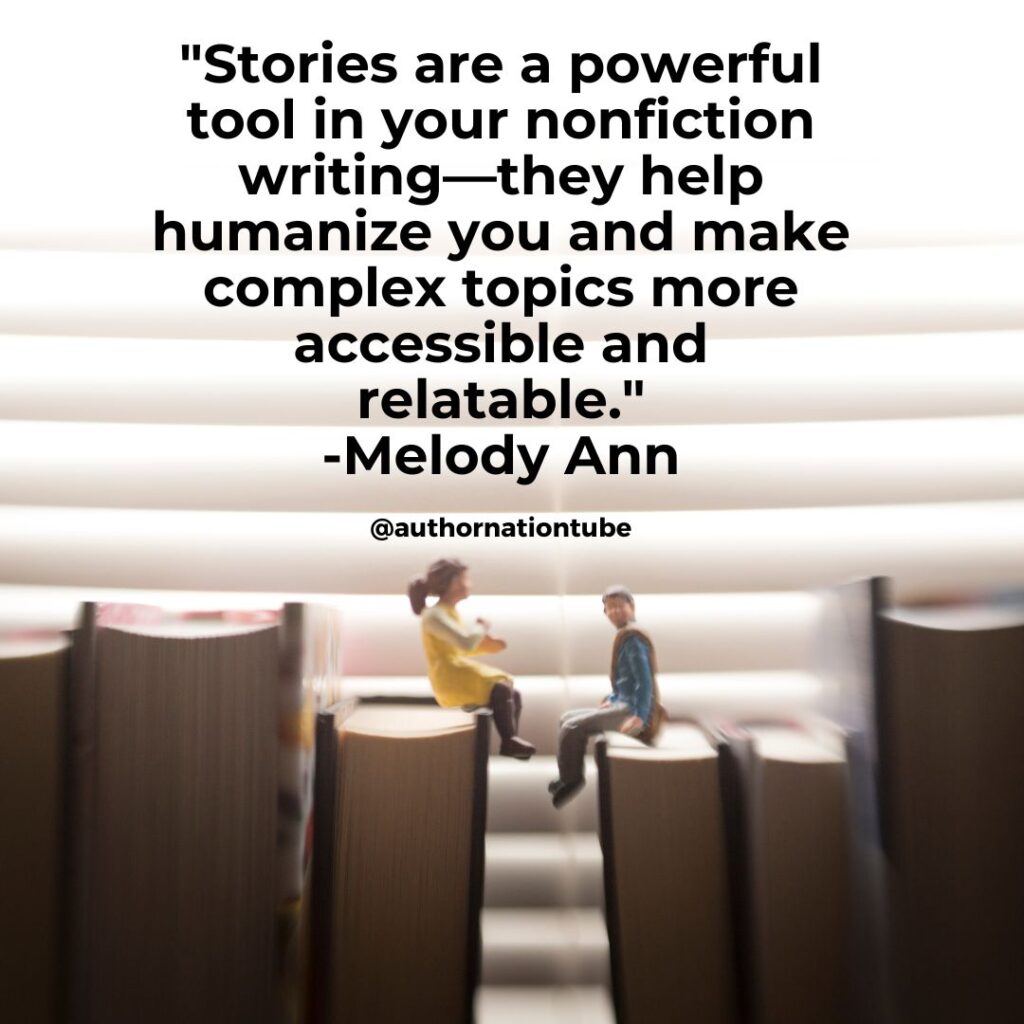 stories are powerful tool in your nonfiction writing