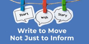write to move not just inform