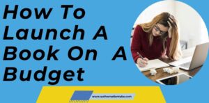 How to launch a book on a budget