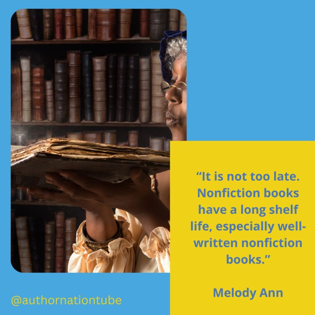 It is not too late. Nonfiction books have a long shelf life, especially well-written nonfiction books.