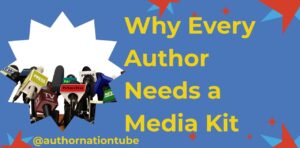 Why Every Author Needs a Media Kit
