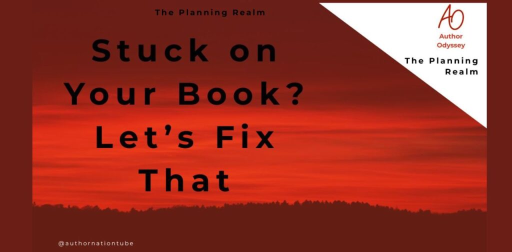Stuck on Your Book Let’s Fix That Blog