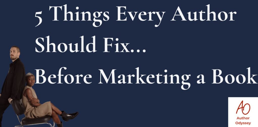 Title: Before You Spend Money Marketing Your Book Author Odyssey