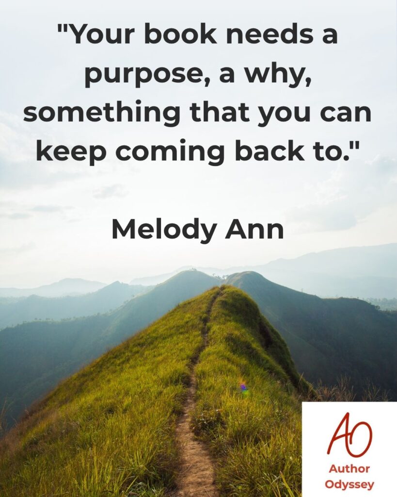 Title: Forgot Why You Started Writing? Author Odyssey. Write Your Book.
